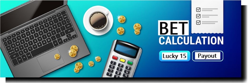 Bet Calculation Lucky 15