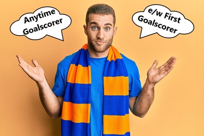 First Goalscorer Each Way vs Anytime Goalscorer