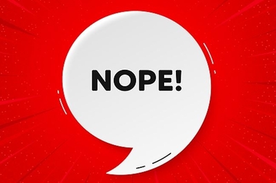 Nope